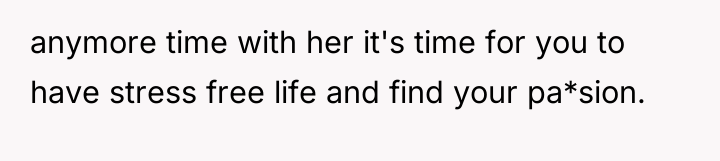 anymore time with her it's time for you to have...