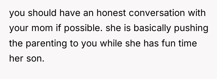 you should have an honest conversation with your mom if...
