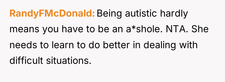 RandyFMcDonald Being autistic hardly means you have to be an...