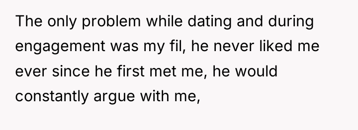The only problem while dating and during engagement was my...