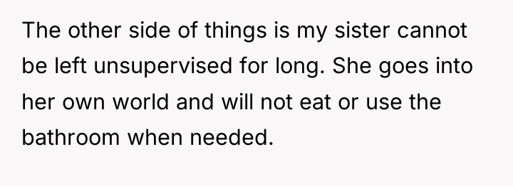 The other side of things is my sister cannot be...
