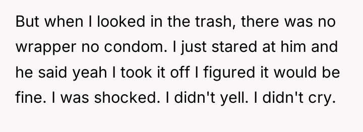 But when I looked in the trash, there was no...