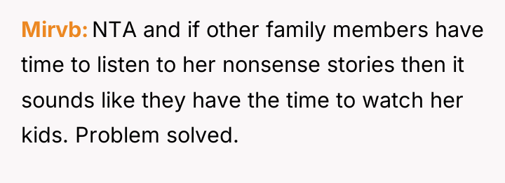 Mirvb NTA and if other family members have time to...