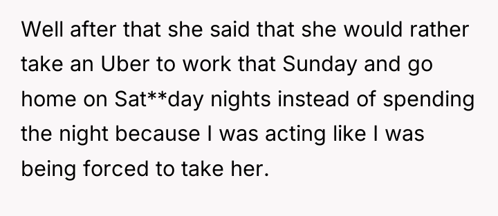 Well after that she said that she would rather take...