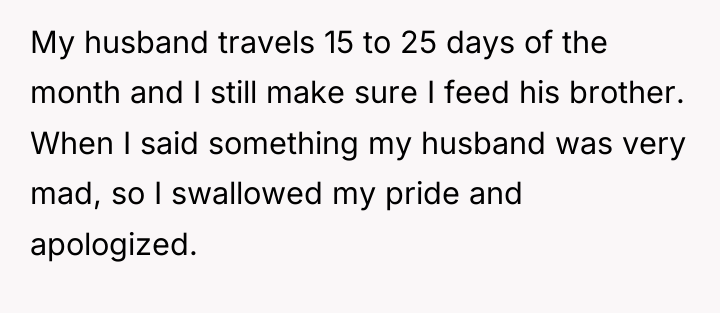 My husband travels 15 to 25 days of the month...