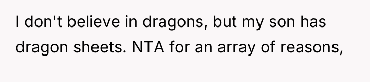 I don't believe in dragons, but my son has dragon...