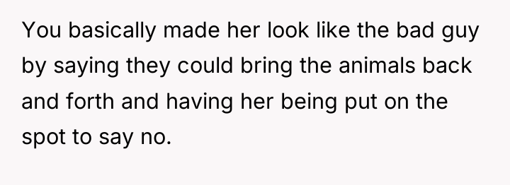 You basically made her look like the bad guy by...