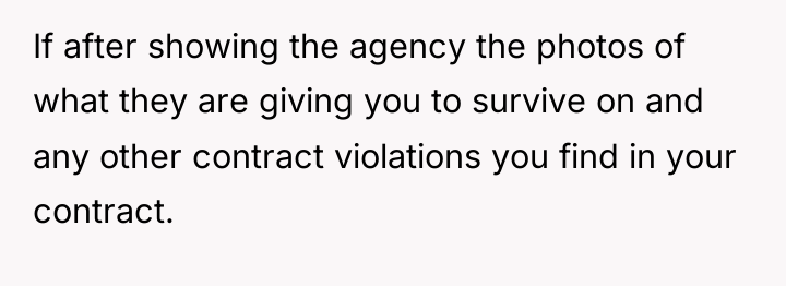 If after showing the agency the photos of what they...