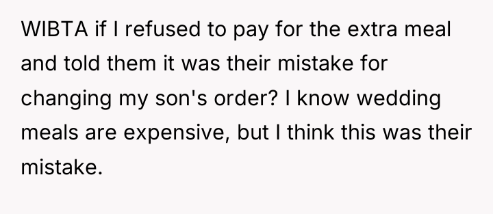 WIBTA if I refused to pay for the extra meal...