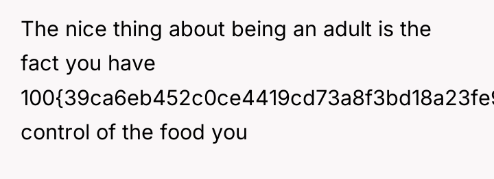 The nice thing about being an adult is the fact...