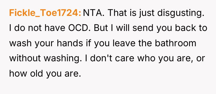 Fickle_Toe1724 NTA. That is just disgusting. I do not have...