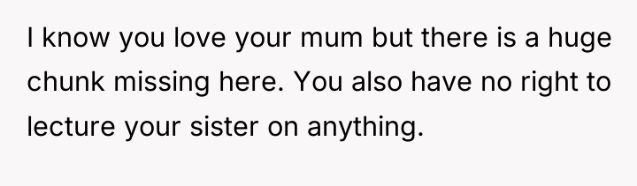 I know you love your mum but there is a...