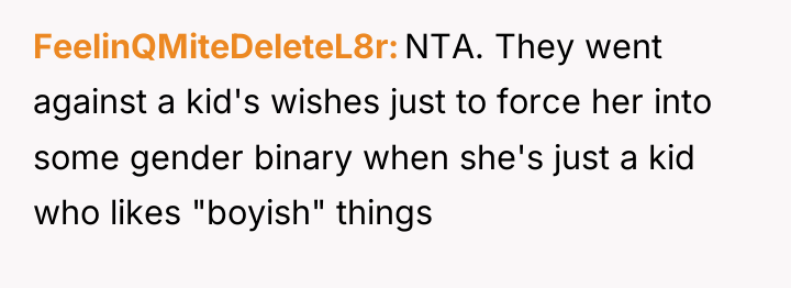 FeelinQMiteDeleteL8r NTA. They went against a kid's wishes just to...
