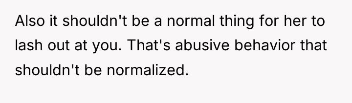 Also it shouldn't be a normal thing for her to...