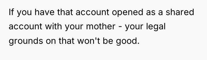If you have that account opened as a shared account...