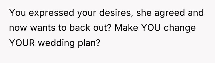 You expressed your desires, she agreed and now wants to...