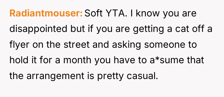Radiantmouser Soft YTA. I know you are disappointed but if...