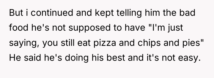 But i continued and kept telling him the bad food...