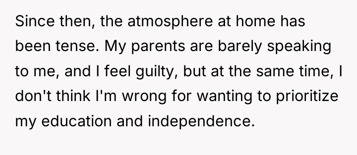 Since then, the atmosphere at home has been tense. My...