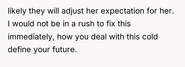 likely they will adjust her expectation for her. I would...