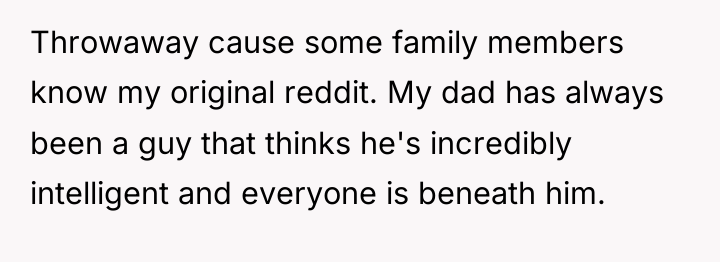 Throwaway cause some family members know my original reddit. My...