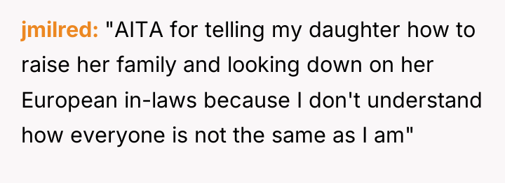 jmilred "AITA for telling my daughter how to raise her...