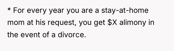 * For every year you are a stay-at-home mom at...