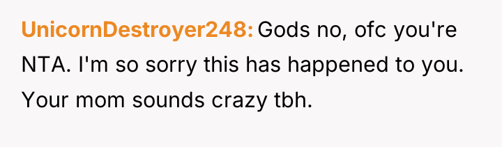 UnicornDestroyer248 Gods no, ofc you're NTA. I'm so sorry this...