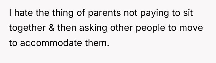 I hate the thing of parents not paying to sit...