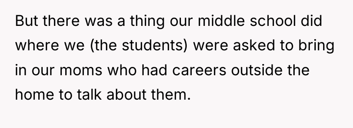 But there was a thing our middle school did where...