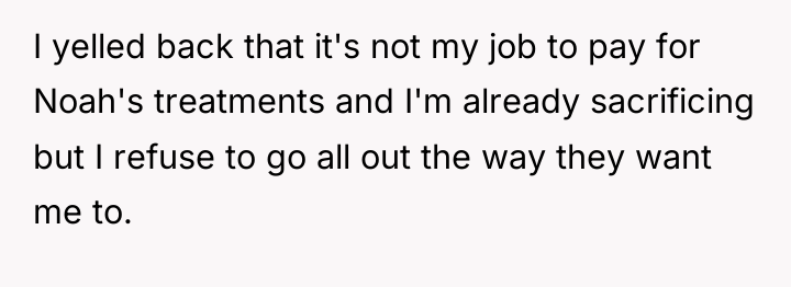 I yelled back that it's not my job to pay...
