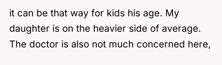 it can be that way for kids his age. My...