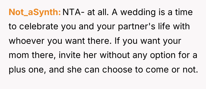 Not_aSynth NTA- at all. A wedding is a time to...