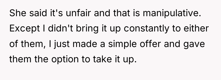 She said it's unfair and that is manipulative. Except I...