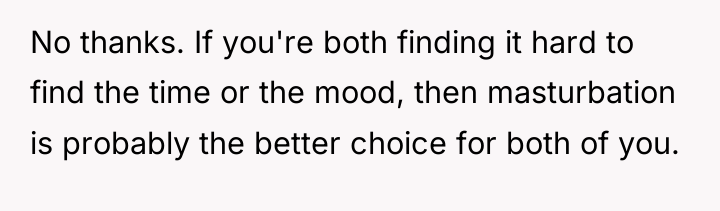 No thanks. If you're both finding it hard to find...