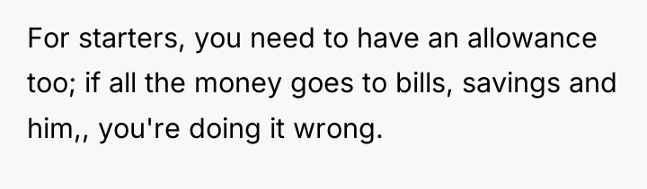 For starters, you need to have an allowance too; if...