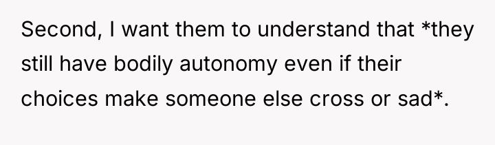 Second, I want them to understand that *they still have...