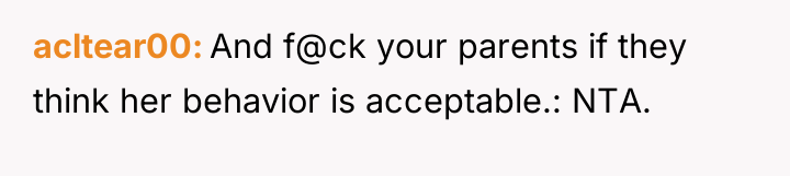 acltear00 And f@ck your parents if they think her behavior...