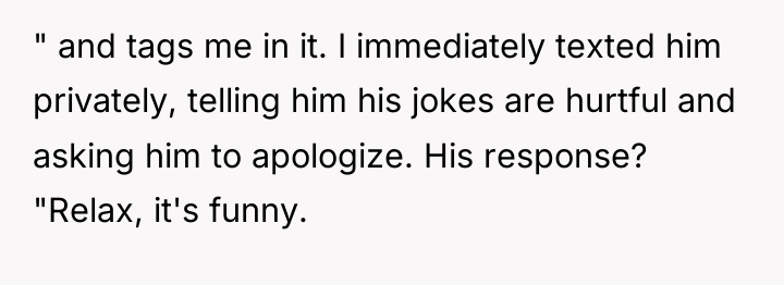 " and tags me in it. I immediately texted him...