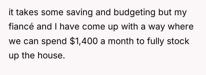 it takes some saving and budgeting but my fiancé and...