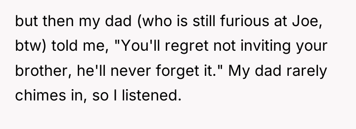 but then my dad (who is still furious at Joe,...