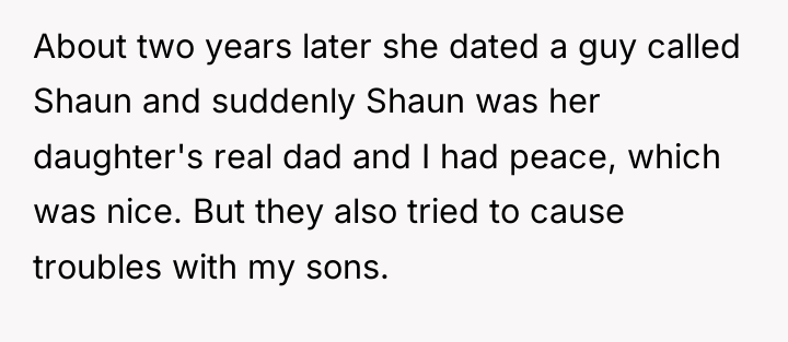 About two years later she dated a guy called Shaun...