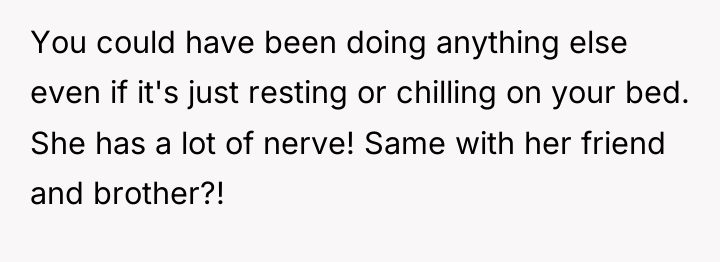 You could have been doing anything else even if it's...