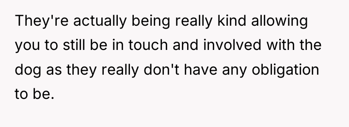 They're actually being really kind allowing you to still be...