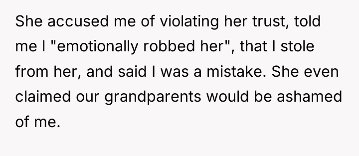 She accused me of violating her trust, told me l...