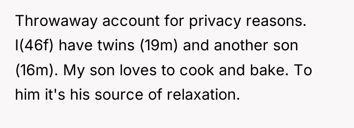 Throwaway account for privacy reasons. I(46f) have twins (19m) and...