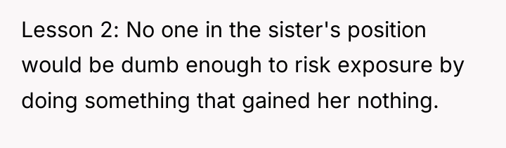 Lesson 2: No one in the sister's position would be...