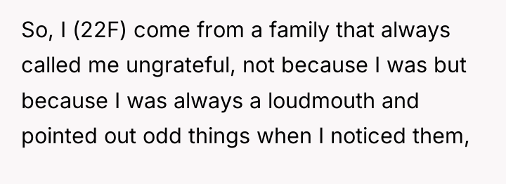So, I (22F) come from a family that always called...