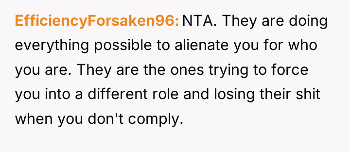 EfficiencyForsaken96 NTA. They are doing everything possible to alienate you...