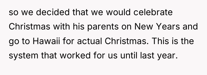 so we decided that we would celebrate Christmas with his...